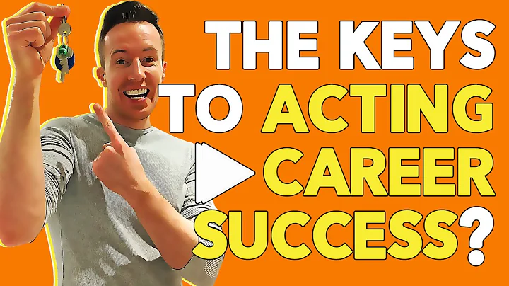 The Keys To Acting Career Success? | Act On This -...