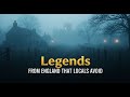Legends from England That Locals Avoid 🔥😲 | UK's Forbidden Places | Ghostly History