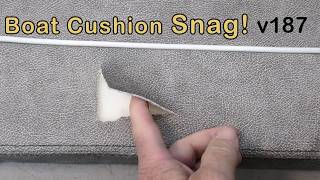 Boat Cushion Snag v187