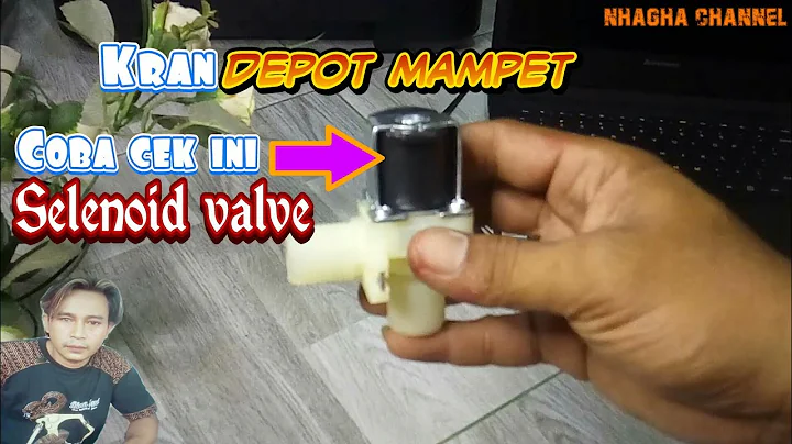 Cara ganti selenoid valve lemah atau mampet depot isi ulang air