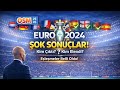 OSM, Euro 2024 Turnuvası Çeyrek Final Eşleşmeleri Neler Oldu Neler?