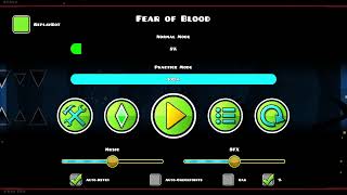 Fear Of Blood By Inadequado & Others (9-Minutes EXTREME DEMON LAYOUT)