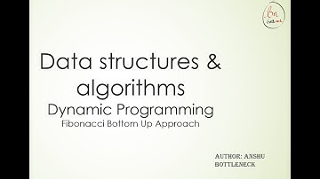 Dynamic Programming - Fibonacci Series - Bottom Up