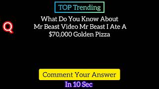 Mr Beast I Ate A $70,000 Golden Pizza