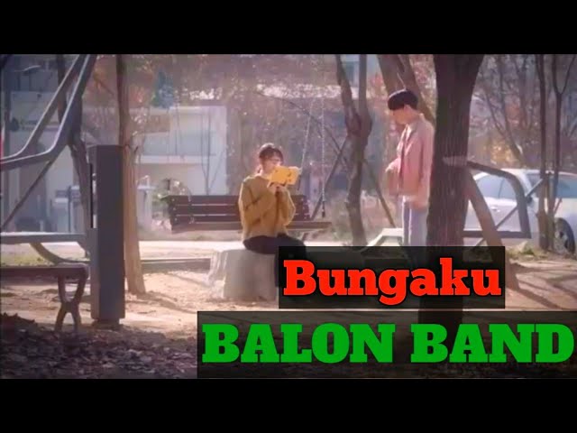 Balon Band - Bungaku Lirik video (KMV) class=