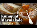 How to make delicious kumquat marmalade or kumquat jam.