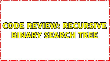 Code Review: Recursive binary search tree (3 Solutions!!)