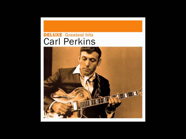 Carl Perkins - Tennessee