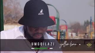 uMgqilazi wedixa - Yellow bone (Music video)