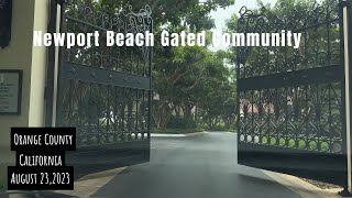 Newport beach private gated communiuty | Orange County