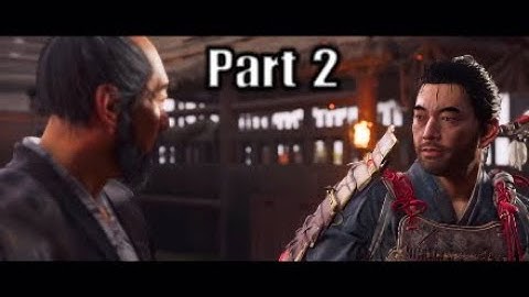 Ghost Of Tsushima walkthrough gameplay | Part 2 : The Warrior‘s Code and The Tale of Sensei Ishikawa