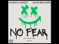 No Fear Albeez 4 Sheez DuCe McGuire Featuring Dizzy Wright And Smurph I E mp3