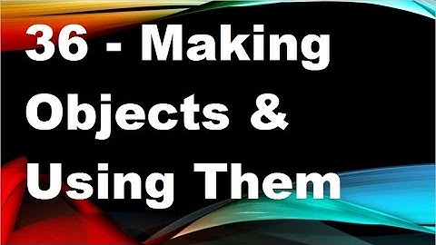 java tutorials urdu NFN 36  Making objects and using them