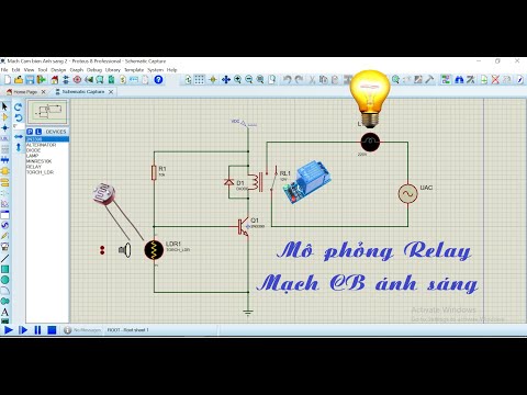 Video Mô phỏng Relay, mạch cảm biến ánh sáng điều khiển bóng... - youtube
