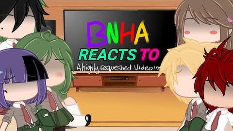 some of class 1A react to.. || highly requested || sad bakugou