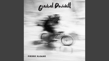 Gradual Downhill