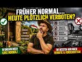 Früher normal… heute plötzlich verboten?