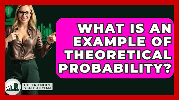 What Is An Example Of Theoretical Probability? - The Friendly Statistician