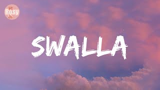 Jason Derulo - Swalla (feat. Nicki Minaj & Ty Dolla $ign) (Lyrics)