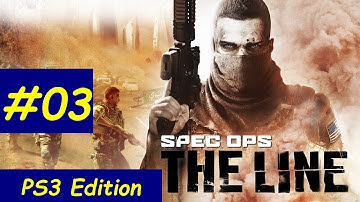 Spec Ops The Line Gameplay Walkthrough Part 3 No Commentary HD SPTL 2