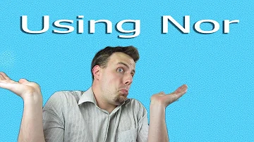 What is a sentence with no and nor?