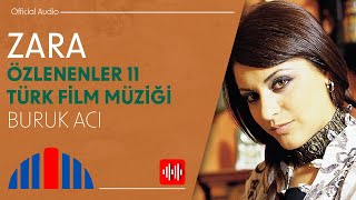 Zara - Buruk Acı (Official Audio)