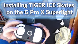 How to Install Tiger Ice Skates on the G Pro X Superlight