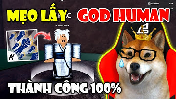 Cách Lấy Godhuman (Superhuman V2) Trong Blox Fruit Thành Công 100% - How To Get Godhuman | Roblox