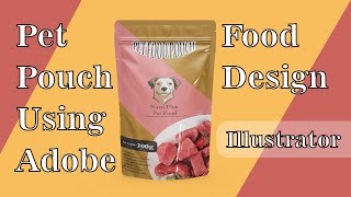 Pet Food Pouch Design Time lapse | Nutri Plus Pet Food