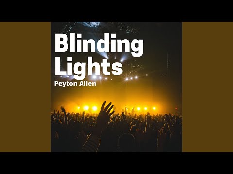 Blinding Lights