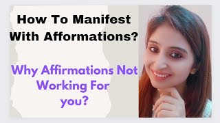Instant Manifestation With Afformations. Why Affirmations Not Working? Afformation Kaise Use Kare?