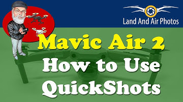 How to Perform DJI Mavic Air 2 QuickShots Modes: Dronie, Rocket, Circle, Helix, Boomerang, Asteroid