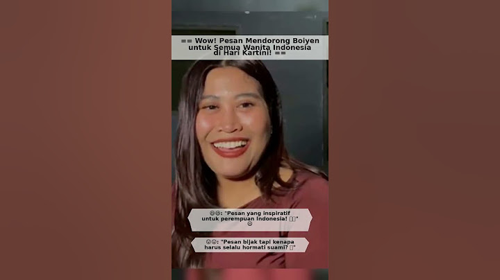 Wow! Pesan Mendorong Boiyen untuk Semua Wanita Indonesia di Hari Kartini!