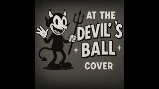 Irving Berlins At The Devils Ball Halloween Cover