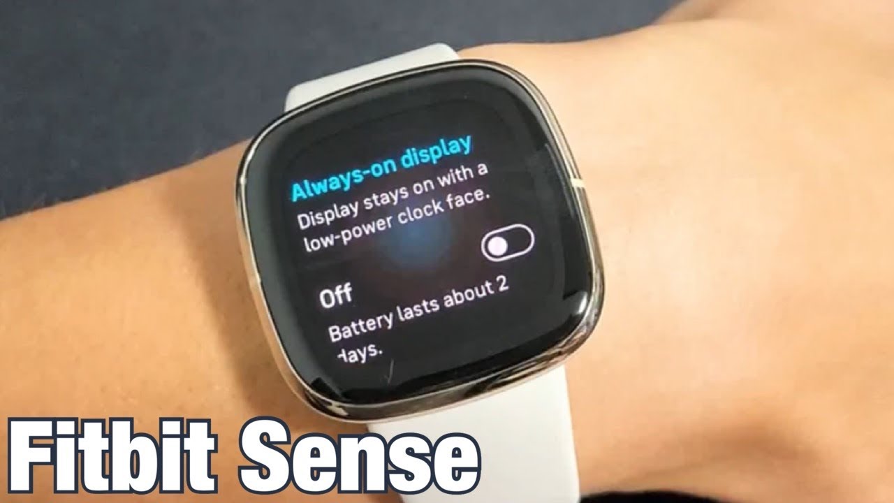 Fitbit Sense: How to Turn 'Always-On 