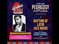 Pedagogy series  pradyumna singh manot  rhythm of latin jazz music  brillante piano festival