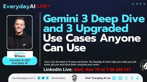 Gemini 3 Deep Dive and 3 Upgraded Use Cases Anyone Can Use