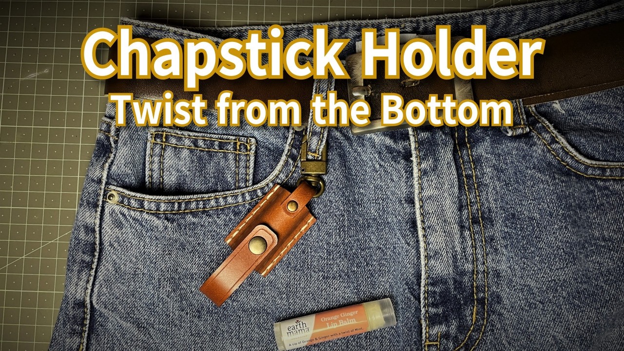 Clip It Anywhere: The Smartest Way to Use Your Lip Balm (Leather Craft)