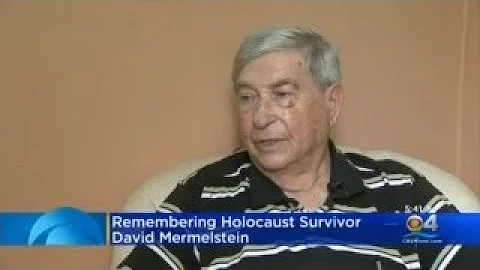 Remembering Holocaust Survivor David Mermelstein