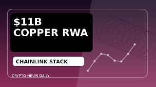 Chainlink Powers Bridgetower Copper RWA as Chainlink Powers Bridgetower Stack