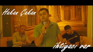 Hakan Çakan - İhtiyacı Var (cover) Resimi