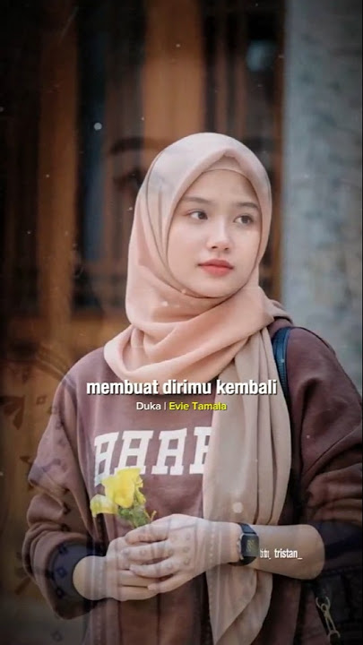 Evie Tamala - Duka | seandainya aku mampu membuatmu kembali 😔 #evietamala #tristanarya