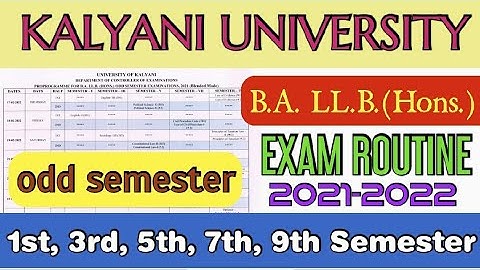 1st 3rd 5th 7th 9th semester b.a ll.b. honours odd semester exam routine 2022 #kalyani_university
