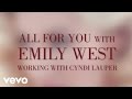 Emily West - All for You with Emily West: Working with Cyndi Lauper