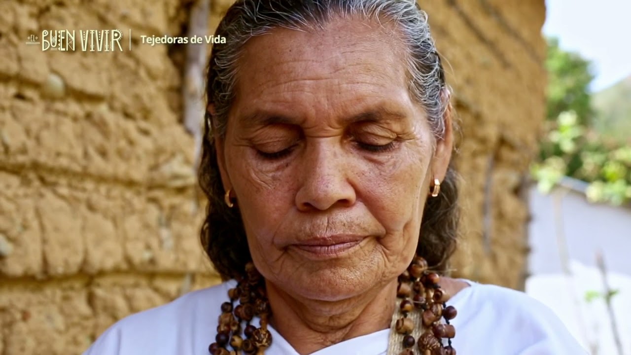 Tejedoras de vida - El buen vivir