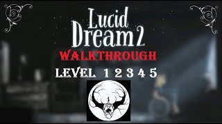 Lucid Dream Adventure Episode 2 walkthrough FULL. screenshot 5