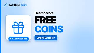 Electric Slots Free Coins & Freebies