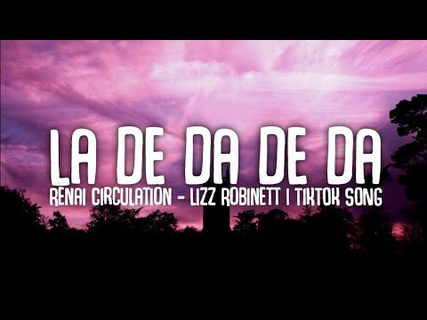 Lizz Robinett - La de da de da (Lyrics)☁️ Renai Circulation |Suddenly,you call my name lost my brain