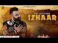 Izhaar  rai jatinder  full song   nri punjabi records 