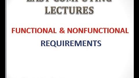 Functional and Nonfunctional Requirements|System Analysis and Design